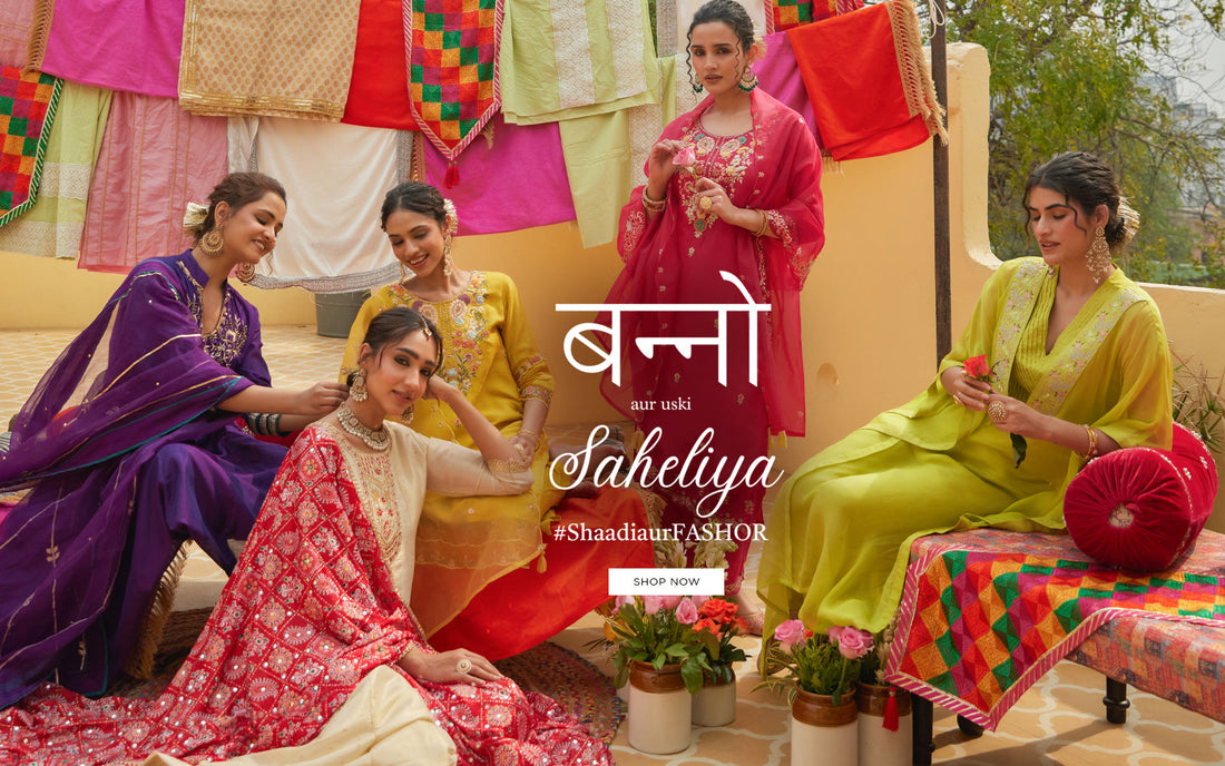 Banno aur Uski Saheliya — Celebrate the Bridesmaids with FASHOR's Wedding Collection